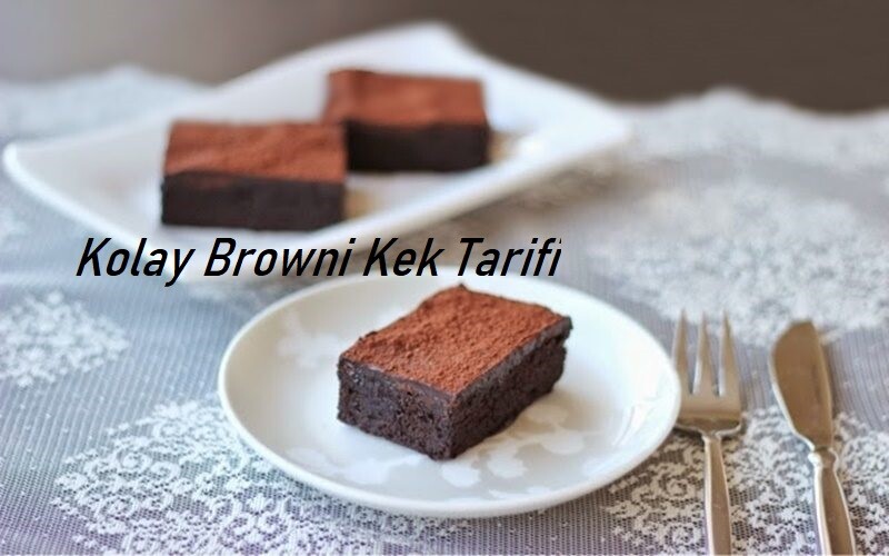 Kolay Browni Kek Tarifi